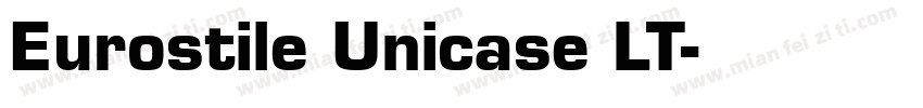 Eurostile Unicase LT字体转换
